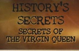 Secrets of the Virgin Queen